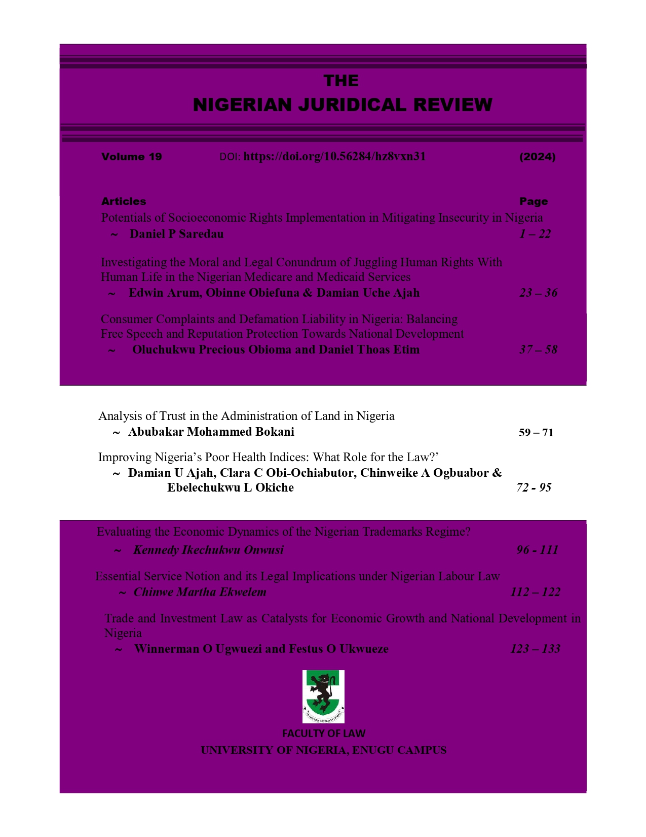 					View Vol. 19 (2024): The Nigerian Juridical Review
				